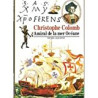 Christophe Colomb. Amiral de la mer Océane