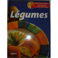 Légumes recettes express