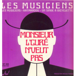 Monsieur L'curé N'veut Pas