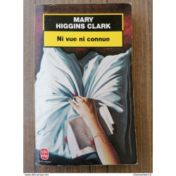 Ni vue ni connue (texte intégral) / Le Livre de Poche