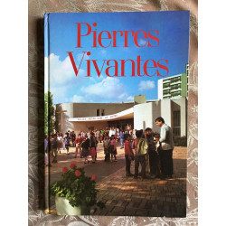 Pierres vivantes : recueil catholique de documents privilégiés de...