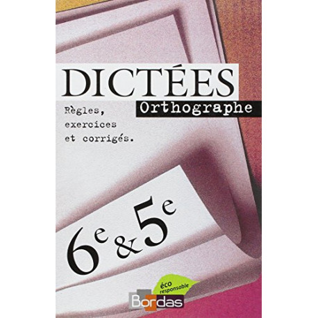 Dictées 6ème 5ème Dictées 6ème 5ème