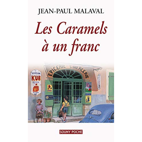 CARAMELS A UN FRANC (LES) CARAMELS A UN FRANC (LES)