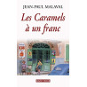 CARAMELS A UN FRANC (LES)