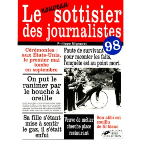 Le sottisier des journalistes 1998 Le sottisier des journalistes 1998