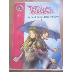 witch un pont entre deux mondes Bibliothèque rose