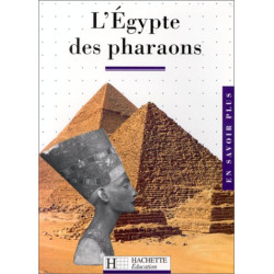 L'Égypte des pharaons