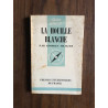 Que sais-je? LA HOUILLE BLANCHE