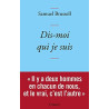 DIS-MOI QUI JE SUIS