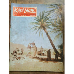 Képi Blanc n147 Juillet 1959 La vie de La légion étrangère