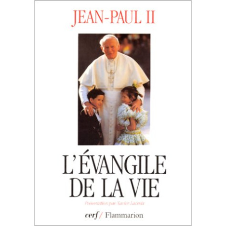 L'Évangile de la vie L'Évangile de la vie