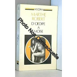 D'OEdipe à Moïse