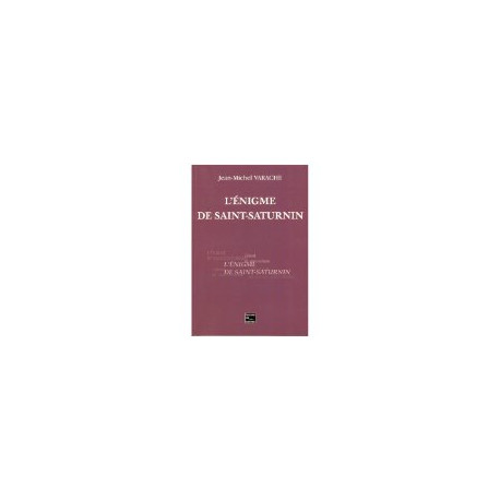 L'énigme de Saint-Saturnin L'énigme de Saint-Saturnin