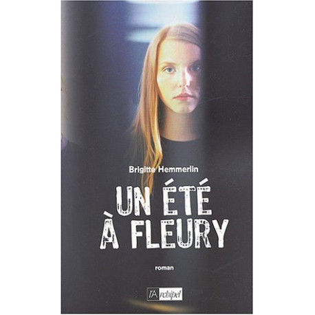 Un été à Fleury Un été à Fleury