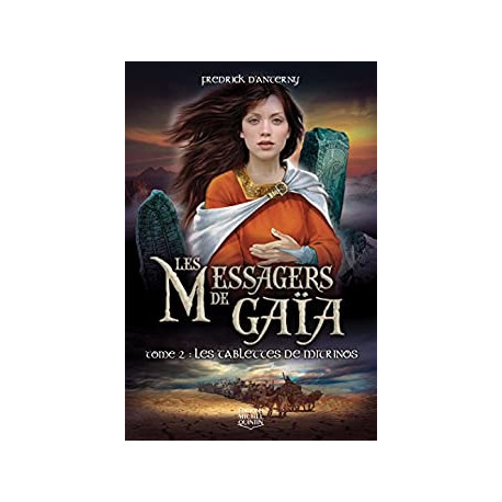 LES MESSAGERS DE GAIA LES MESSAGERS DE GAIA