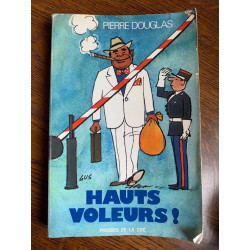 Hauts voleurs Presses de la cité