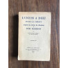 L'union a dieu dans le christ d'apres les lettres de direction de...