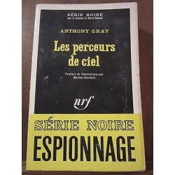 Anthony gray Les perceurs de ciel Gallimard Série Noire n1183