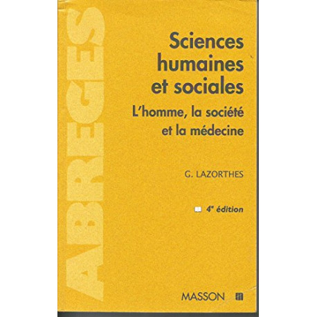 Sciences humaines et sociales : L'homme la société et la médecine
