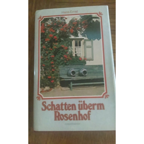 SCHATTEN UBERM ROSENHOF SCHATTEN UBERM ROSENHOF