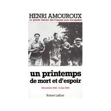 La Grande Histoire Des Francais Sous L'occupation. Tome 7 Un... La Grande Histoire Des Francais Sous L'occupation. Tome 7 Un...