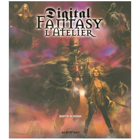 Digital Fantasy : L'atelier Digital Fantasy : L'atelier