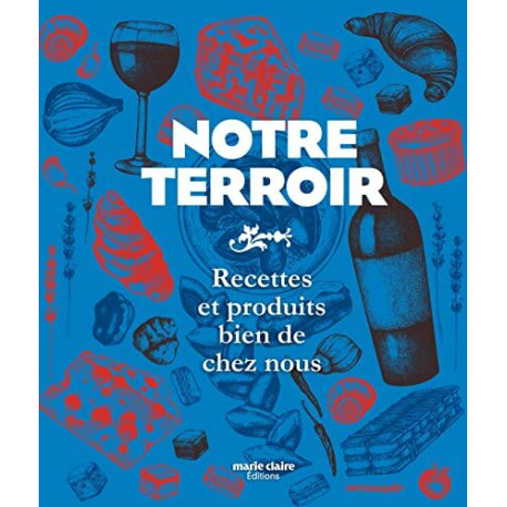 Notre terroir Notre terroir