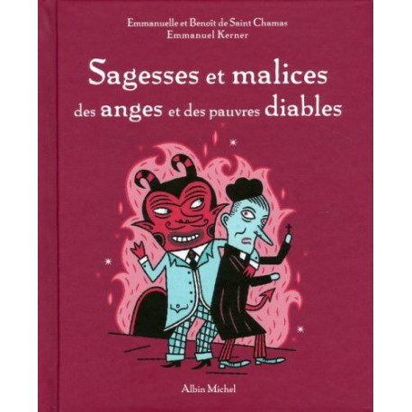 Sagesses et malices des anges et des pauvres diables Sagesses et malices des anges et des pauvres diables