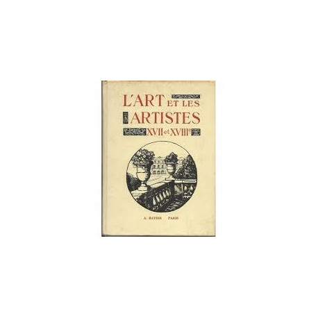 L'ART ET LES ARTISTES XVII et XVIIIe L'ART ET LES ARTISTES XVII et XVIIIe
