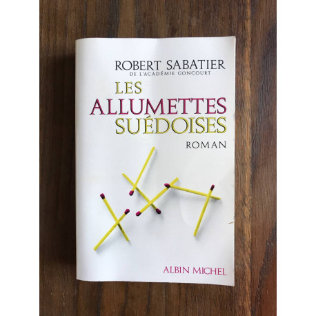 Les allumettes suédoises