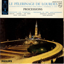 Le Pèlerinage De Lourdes "Processions"