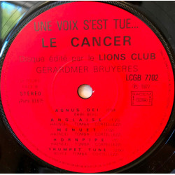 Une Voix S'est Tue... Le Cancer