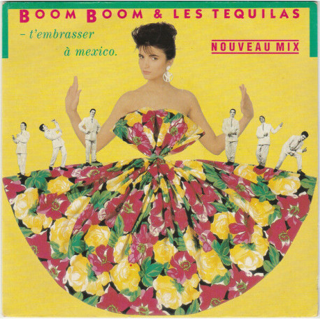 T'embrasser À Mexico (Nouveau Mix) T'embrasser À Mexico (Nouveau Mix)