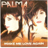Make Me Love Again