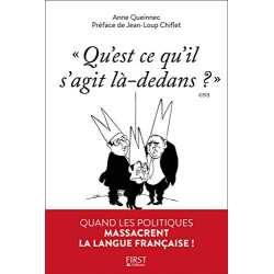"Qu'est-ce qu'il s'agit là-dedans ?"