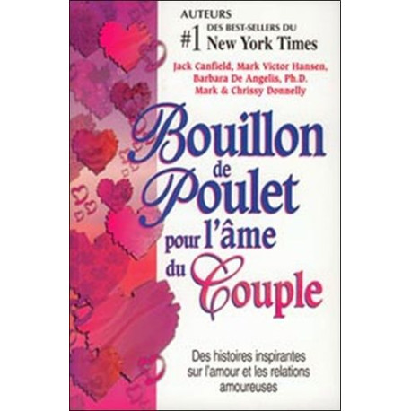 Bouillon de poulet pour l'âme du Couple Bouillon de poulet pour l'âme du Couple