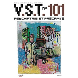 VST N° 101 : Psychiatrie et précarité