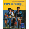 L'Eps à l'école cycles 2 et 3