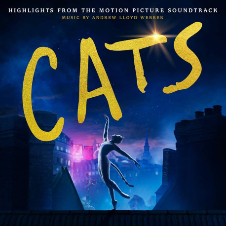 Cats: Highlights From The Motion Picture Soundtrack Cats: Highlights From The Motion Picture Soundtrack