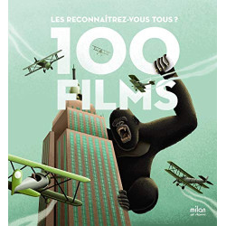 Cent films: Les reconnaîtrez-vous tous