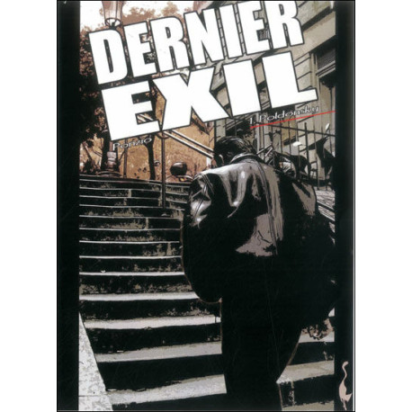 Dernier exil - Première Partie Dernier exil - Première Partie