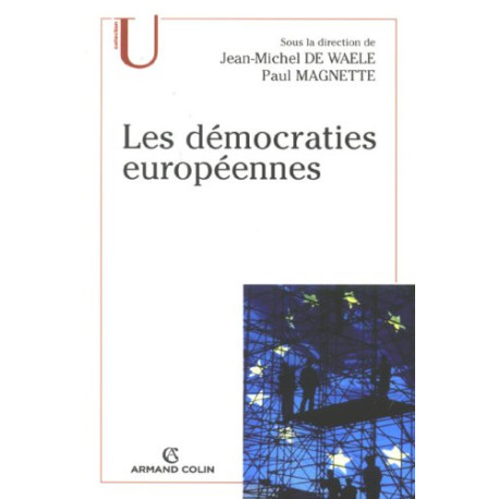 Les démocraties européennes : Approche comparée des systèmes... Les démocraties européennes : Approche comparée des systèmes...