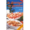La diététique au quotidien pour garder ou retrouver la ligne tome...