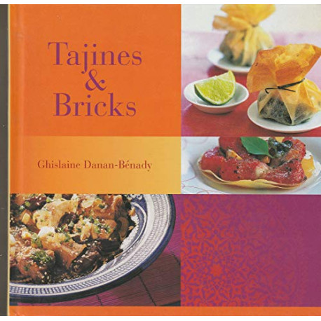 Tajines et bricks Tajines et bricks