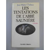 Les tentations de l'Abbé Saunière