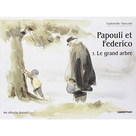 Papouli et federico t3 . le grand arbre Papouli et federico t3 . le grand arbre