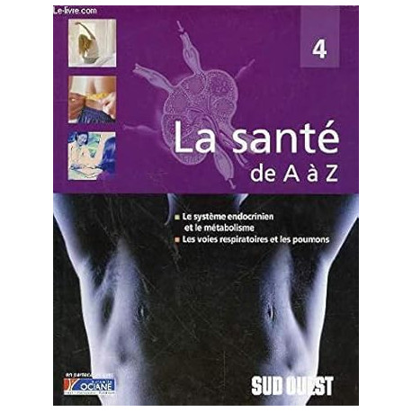 Le système endocrinien et le métabolisme les voies respiratoires... Le système endocrinien et le métabolisme les voies respiratoires...
