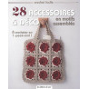 28 accessoires et déco en motifs assemblés : A crocheter en 1 week-end
