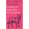 Contes et legendes de turquie