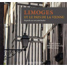 Limoges et le pays de la Vienne